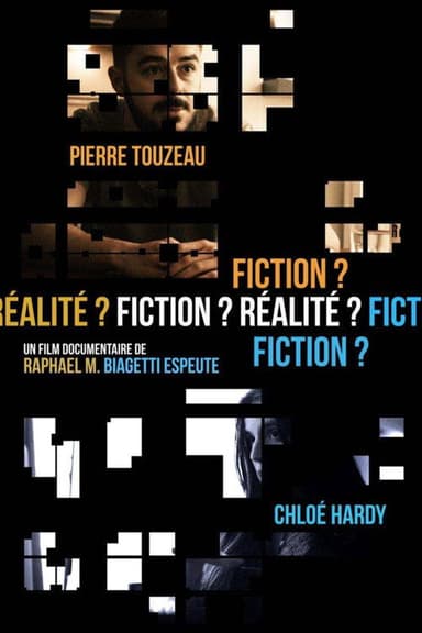 Fiction ? Réalité ? Fiction ? poster