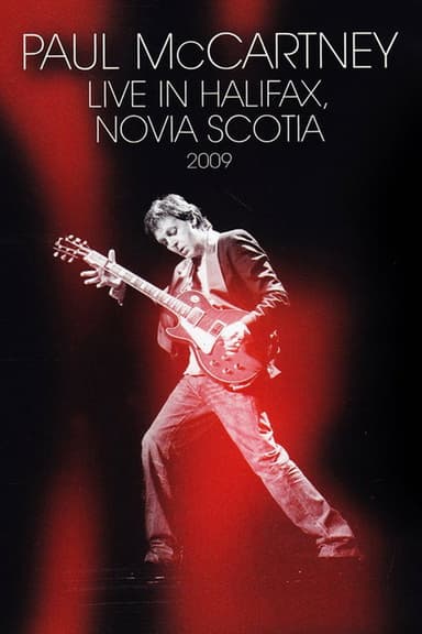 Paul McCartney - Live in Halifax, Nova Scotia poster