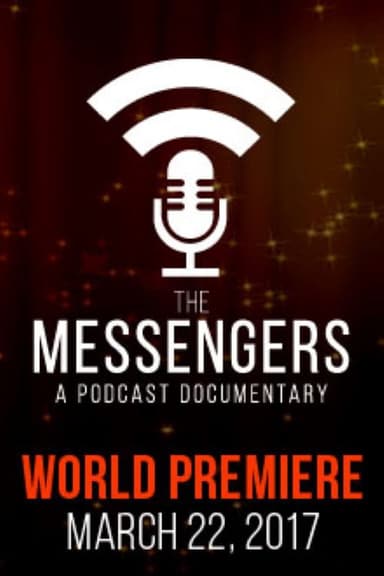 The Messengers: A Podcast Documentary poster