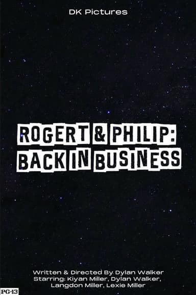 Rogert & Philip: Back in Business poster
