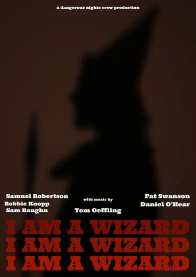 I Am A Wizard poster
