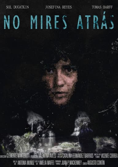 No Mires Atrás poster