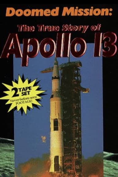 Doomed Mission: The True Story of Apollo 13 poster