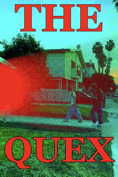 The Quex poster