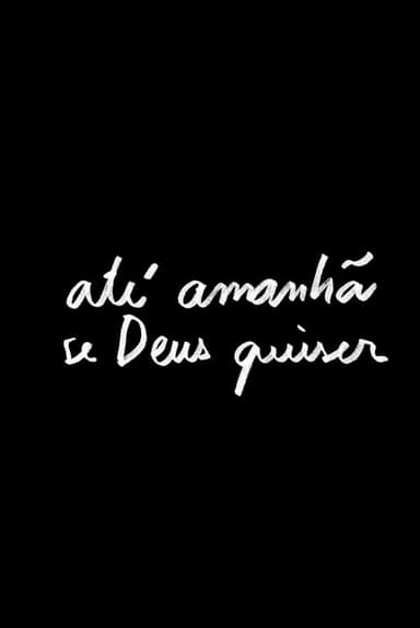 até amanhã se Deus quiser poster