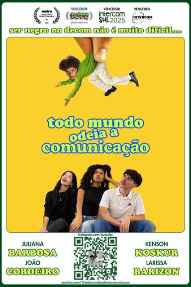 Everybody Hates Communication poster