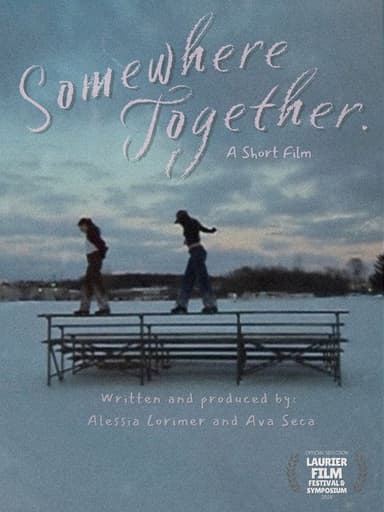 Somewhere Together poster