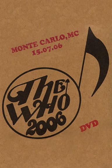 The Who: Monte Carlo 7/15/2006 poster