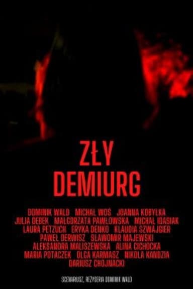 The Evil Demiurge poster
