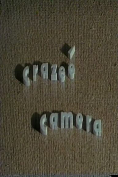 Crazeé Camera poster