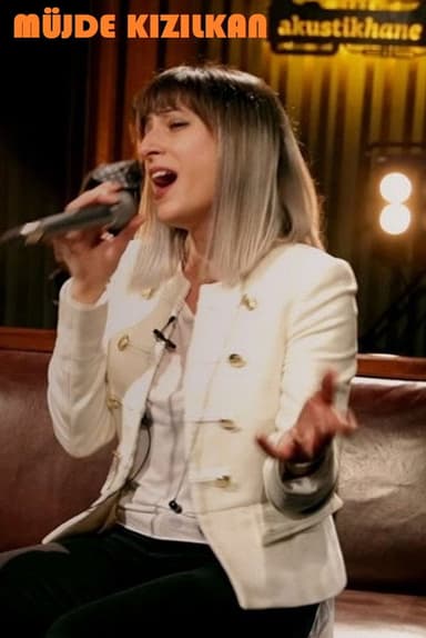 Mujde Kizilkan Live On Akustikhane poster