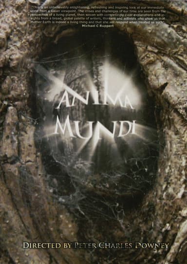 Anima Mundi: Permaculture, Deep Ecology & the Soul of the World poster