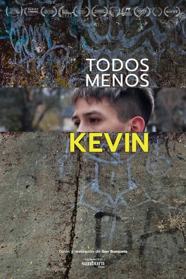 Everyone but Kevin poster