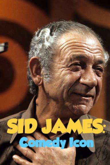 Sid James: Comedy Icon poster