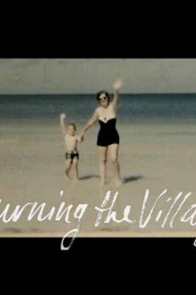 Burning the Village poster