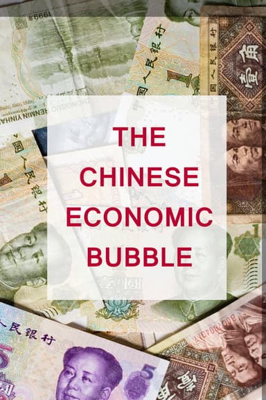 The Chinese Economic Bubble poster