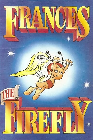 Frances the Firefly poster