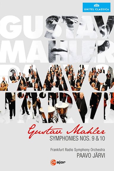Gustav Mahler - Symphonies Nos 9 & 10 (Paavo Jarvi) poster
