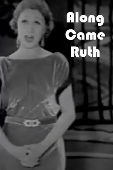Along Came Ruth poster
