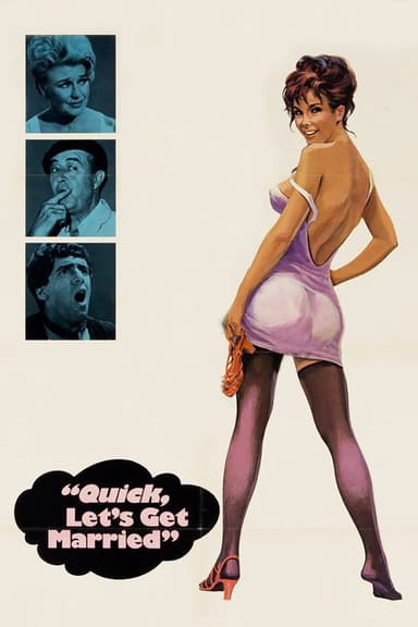 Quick, Let's Get Married poster