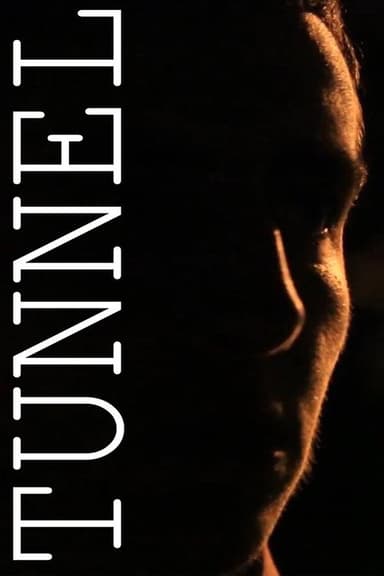 Tunnel poster