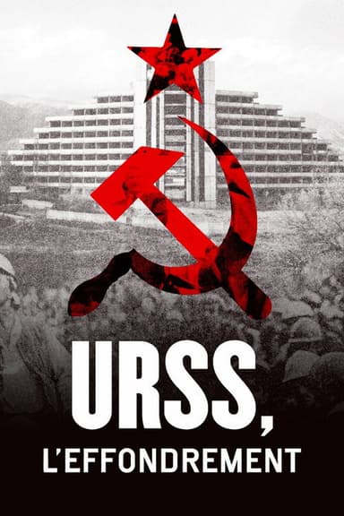 Collapse: The Dissolution of the Soviet Union poster