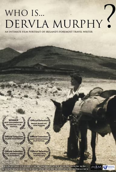 Who Is Dervla Murphy? poster