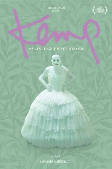 Kemp: My Best Dance Is Yet to Come poster