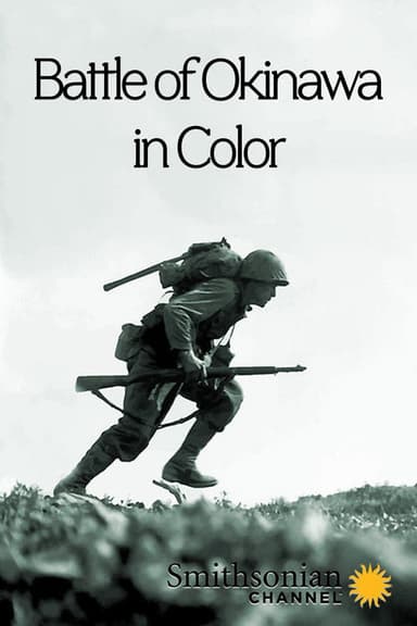 Battle of Okinawa in Color poster