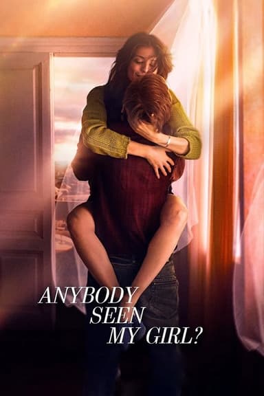 Anybody Seen My Girl? poster