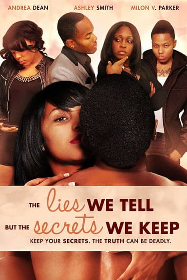 The Lies We Tell But the Secrets We Keep: Part 2 poster