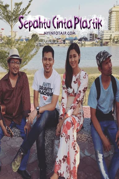 Sepahtu Cinta Plastik poster