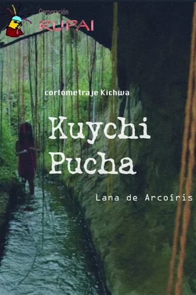 Kuychi Pucha poster