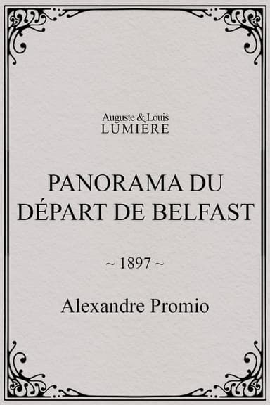 Panorama du départ de Belfast poster