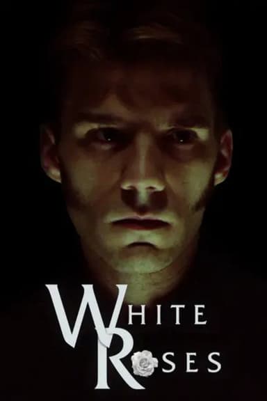 White Roses poster