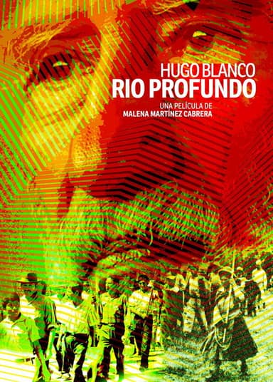 Hugo Blanco, Deep River poster