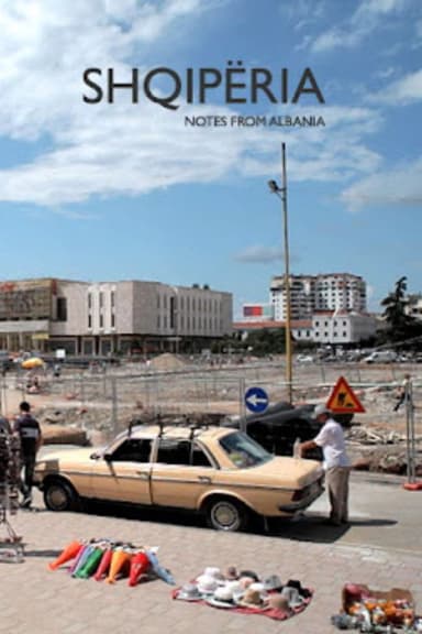 Shqipëria - Notes from Albania poster