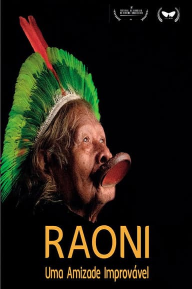 Raoni, Uma Amizade Improvável poster