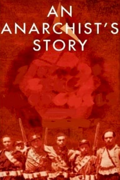 An Anarchist's Story poster