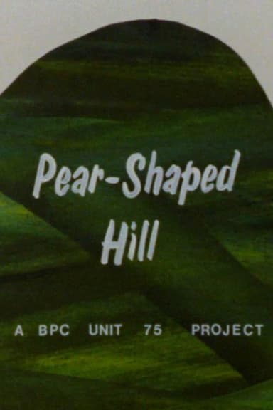 Pear-Shaped Hill poster
