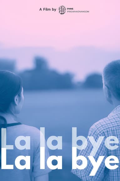 La la bye poster