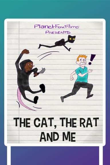 The Cat, the Rat, and Me poster