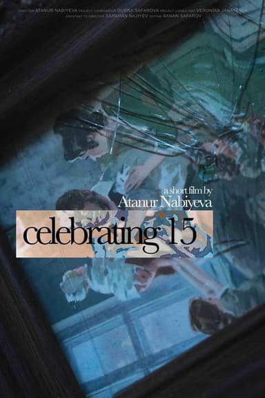 Celebrating 15 poster
