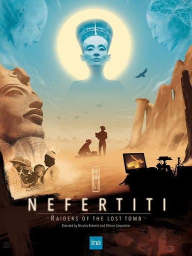 Nefertiti: The Raiders Of The Lost Tomb poster