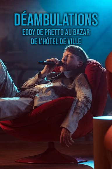 Déambulations : Eddy de Pretto au Bazar de l'Hôtel de ville poster