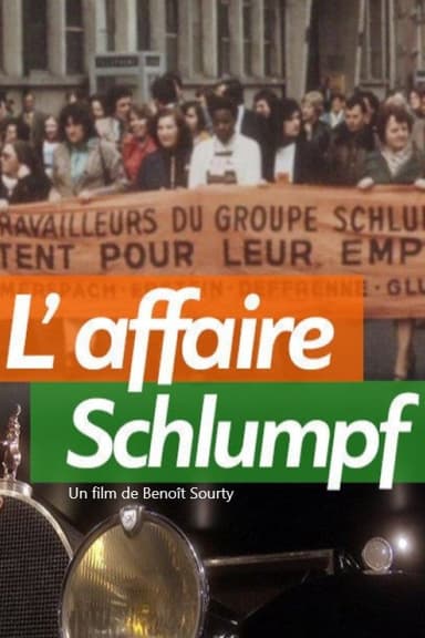 L’Affaire Schlumpf poster