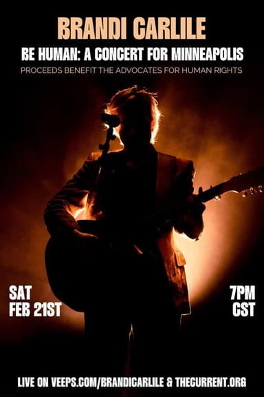 Brandi Carlile - Be Human: A Concert for Minneapolis poster