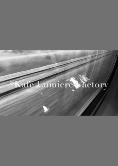 *Kafe Lumiere Factory poster