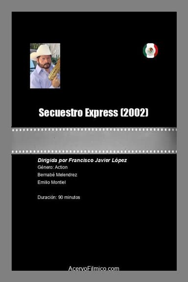 Secuestro Express poster