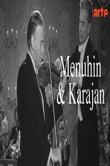 Menuhin and Karajan - The Concert Great Moments in Music poster